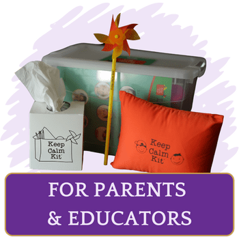 keep calm kit for parents and educators